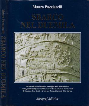 Sbarco nel duemila. Immagini dell'autore - Mauro Pucciarelli - copertina