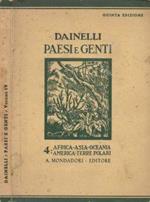 Paesi e genti. Corso di geografia. Vol. IV. L'Africa - L'Asia - L'Oceania - L'America e le terre polari