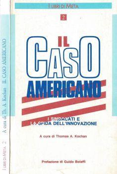 Il caso americano. I sindacati e la sfida dell'innovazione - copertina