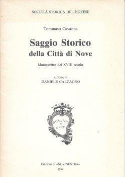 Saggio storico della città di Nove. Manoscritto del XVIII secolo - Tommaso Cavanna - copertina