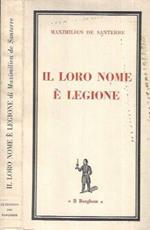 Il loro nome è Legione