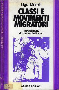 Classi e movimenti migratori - Ugo Morelli - copertina