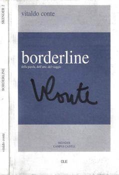 Borderline della parola, dell'arte, del viaggio - Vitaldo Conte - copertina