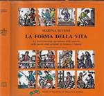 La forma della vita. La trasformazione quotidiana della materia nelle parole degli artigiani di Genova e Liguria