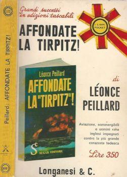 Affondate la Tirpitz! - Leonce Peillard - copertina