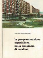 La programmazione ospedaliera nella provincia di Modena