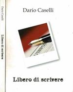 Libero di scrivere