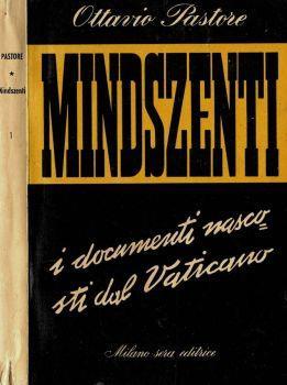 Mindszenti. I documenti nascosti del Vaticano - Ottavio Pastore - copertina