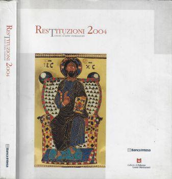 Restituzioni 2004. Tesori d'arte restaurati - copertina