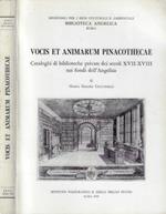 Vocis et animarum pinacothecae. Cataloghi di biblioteche private dei secoli XVII-XVIII nei fondi dell'Angelica