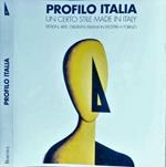 Profilo Italia, un certo stile Made in Italy. Design, arte, creatività italiana in mostra a Torino