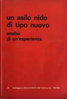 Un asilo nido di tipo nuovo. analisi di un'esperienza - copertina