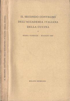 Il secondo convegno dell' Accademia Italiana della Cucina - copertina