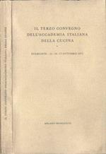 Il terzo convegno dell' Accademia Italiana della Cucina