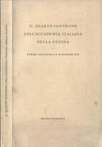 Il quarto convegno dell' Accademia Italiana della Cucina