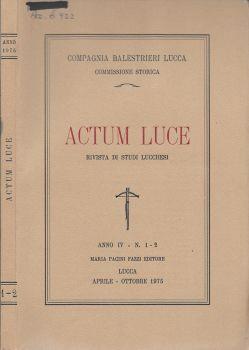 Actum luce. Rivista di studi lucchesi - copertina