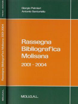 Rassegna bibliografica Molisana 2001-2004 - Giorgio Palmieri - copertina