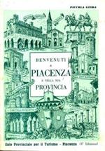 Benvenuti a Piacenza e nella sua Provincia