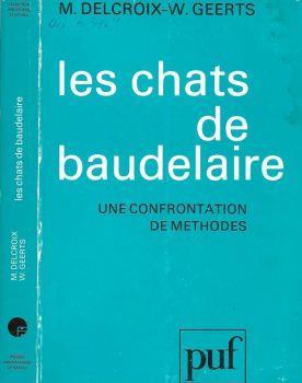 Les chats de Baudelaire. Une confrontation de methodes - M. Delcroix - copertina