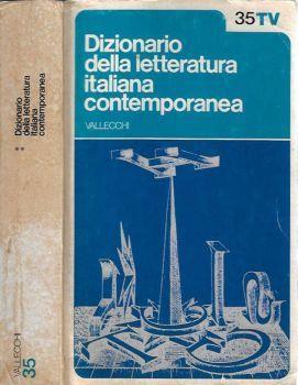 Dizionario della letteratura italiana contemporanea vol. 2 - Repertorio - Enzo Ronconi - copertina