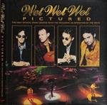 Wet Wet Wet pictured. The only official book created with the exclusive co-operation of the Wets