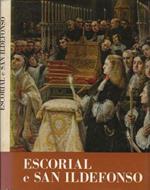 Escorial e San Ildefonso