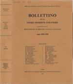 Bollettino delle Opere Moderne Straniere. acquisite dalle Biblioteche Pubbliche Statali Italiane - Anni 1989-1990