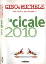 Le cicale 2010