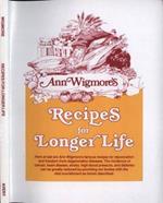 Recipes for longer life