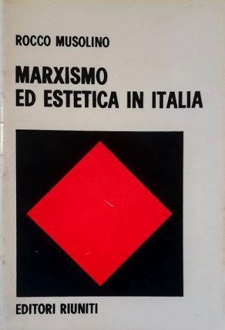 Marxismo ed estetica in Italia - Rocco Musolino - copertina