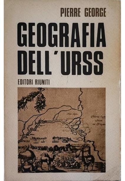 Geografia dell'URSS - Pierre George - copertina