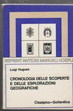 Cronologia delle scoperte e delle esplorazioni geografiche dall'anno 1492 a tutto il secolo XIX