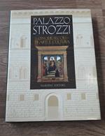 Palazzo Strozzi Cinque Secoli Di Arte E Cultura