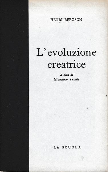 L' evoluzione creatrice - Henri Bergson - copertina