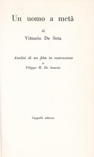 Un uomo a metà di Vittorio De Seta - copertina