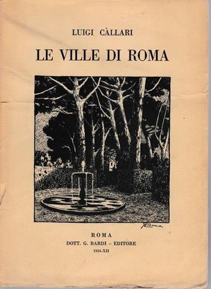 Le ville di Roma - Luigi Callari - copertina