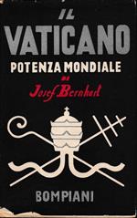 Il Vaticano potenza mondiale