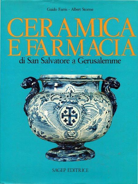 Ceramica e farmacia di San Salvatore a Gerusalemme - Guido Farris - copertina