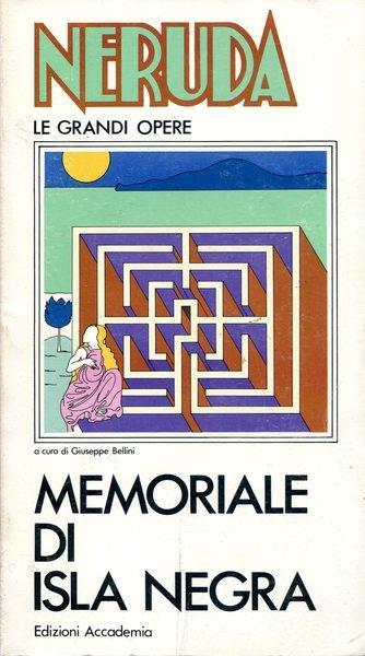 Memoriale di Isla Negra - Pablo Neruda - copertina