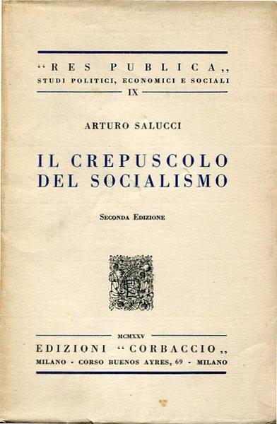 Il crepuscolo del socialismo - Arturo Salucci - copertina