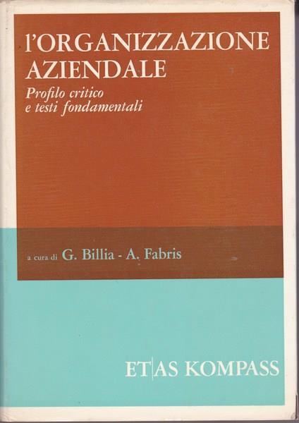 L' organizzazione aziendale - G. Billia - copertina