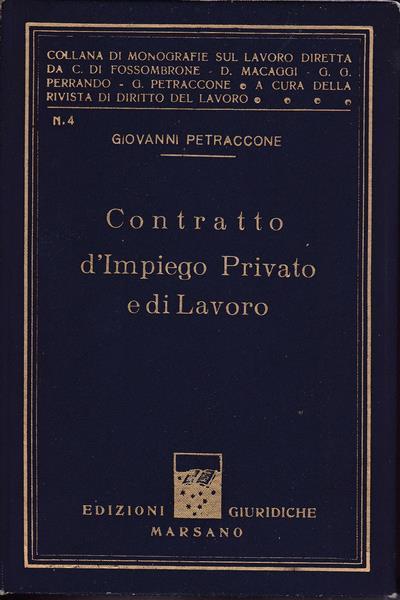 Contratto d'impiego privato e di lavoro - Giovanni Petraccone - copertina