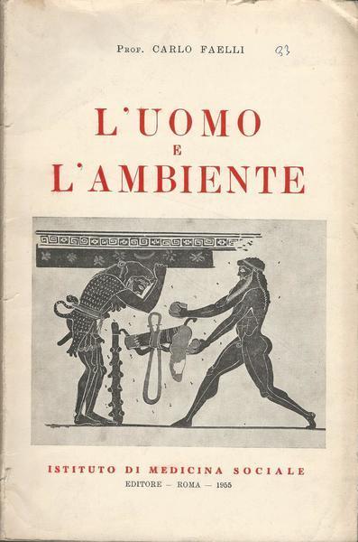 L' Uomo E L'Ambiente - Carlo Faelli - copertina