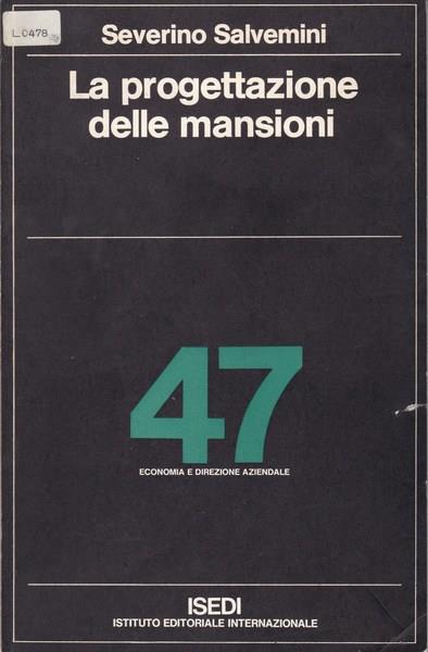 La progettazione delle mansioni - Severino Salvemini - copertina