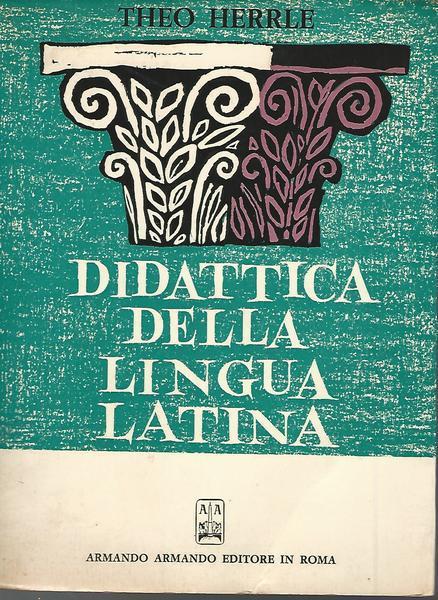 Didattica della lingua latina - Theo Herrle - copertina