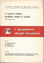 Il Rumore Urbano: I Problemi Medici E Sociali