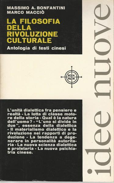 La Filosofia Della Rivoluzione Culturale - Massimo A. Bonfantini - copertina