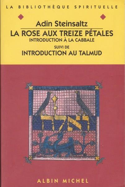 La rose aux treize pétales. Introduction a la Cabbale - Adin Steinsaltz - copertina