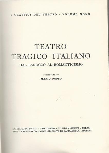 Teatro tragico italiano. Dal barocco al romanticismo - Mario Pupo - copertina