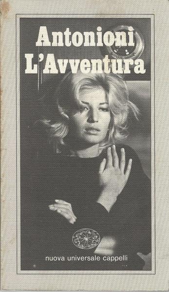 L' Avventura - Michelangelo Antonioni - Libro Usato - Cappelli - NUCCINEMA  | IBS